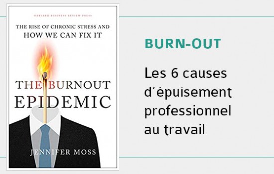 Burn-out : les 6 causes d'épuisement professionnel au travail