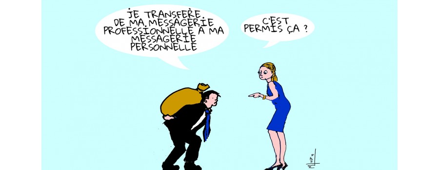 Peut-on transférer des données professionnelles sur sa messagerie personnelle malgré une charte éthique qui l'interdit ? Peut-on transférer des données professionnelles sur sa messagerie personnelle malgré une charte éthique qui l'interdit ?