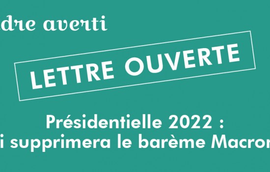 Présidentielle 2022 : qui supprimera le barème Macron ?