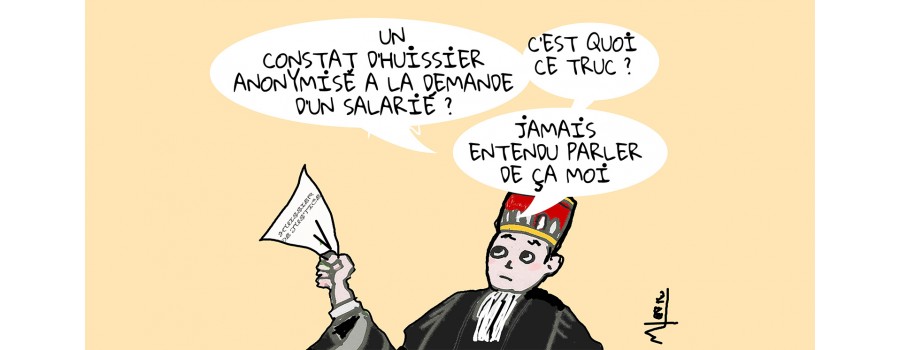 Le constat d’huissier s’impose comme preuve aux prud’hommes Le constat d’huissier s’impose comme preuve aux prud’hommes